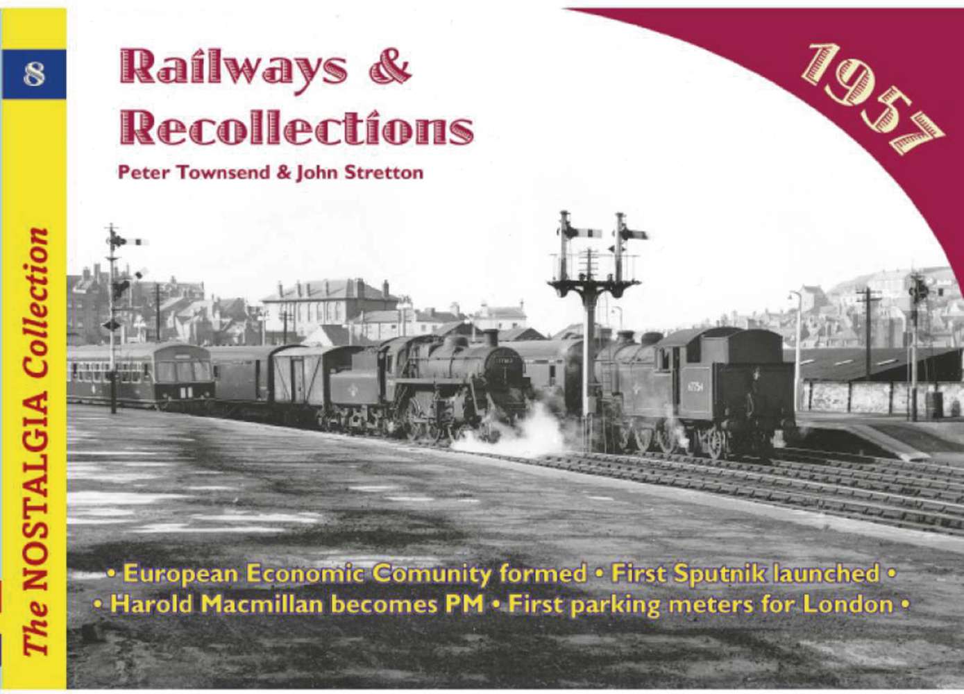 2910 - Vol 08: Railways & Recollections 1957