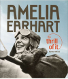 7634 AMELIA EARHART THE THRILL OF IT Mortons Books